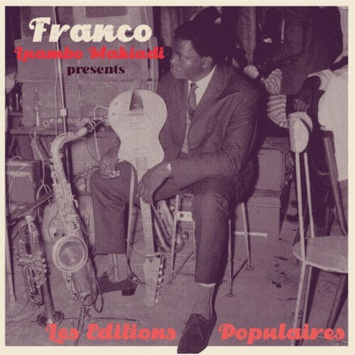 Franco & O.K. Jazz: Franco Luambo Makiadi Presents Les Editions Populaires - VINYL LP