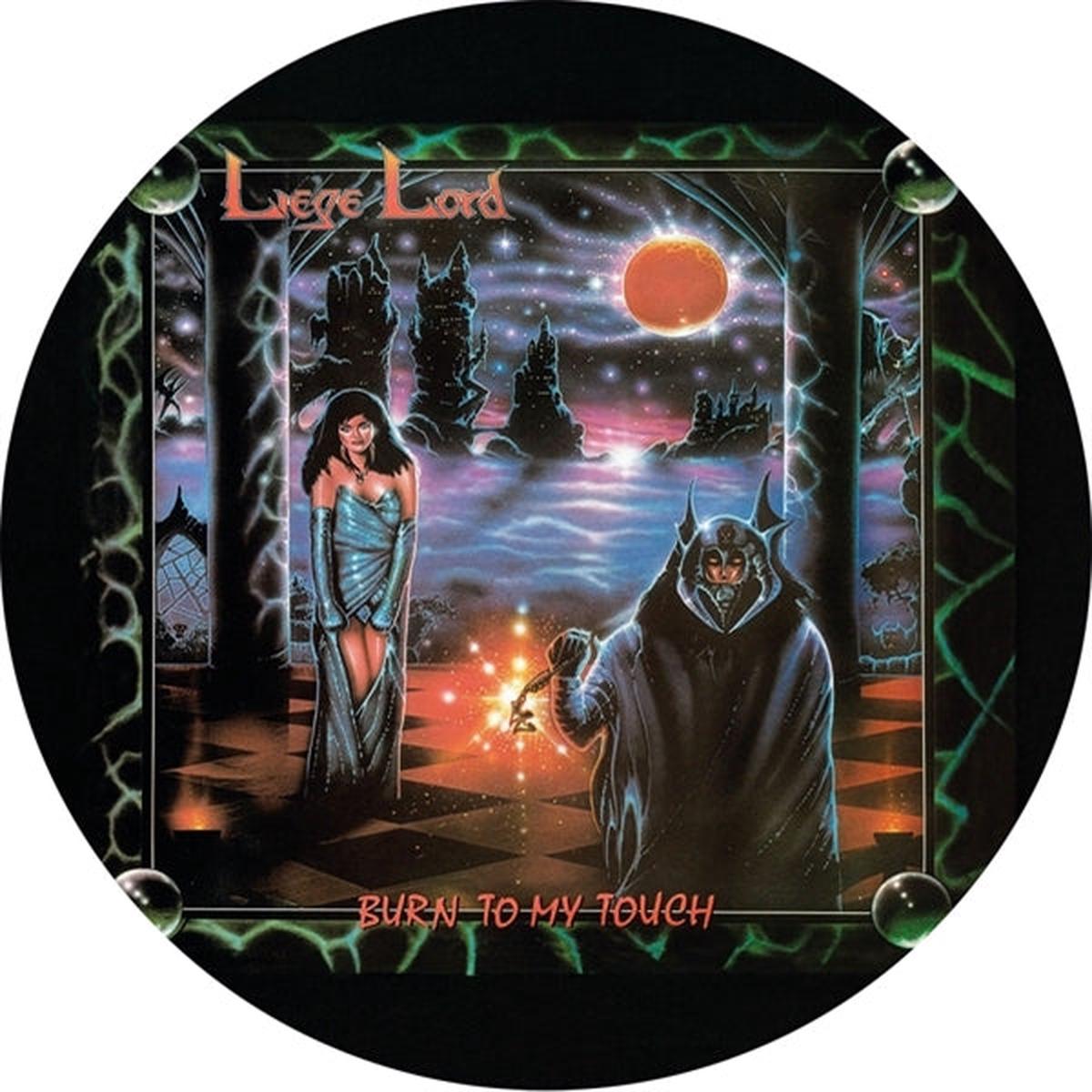 Liege Lord - Burn To My Touch (LP)