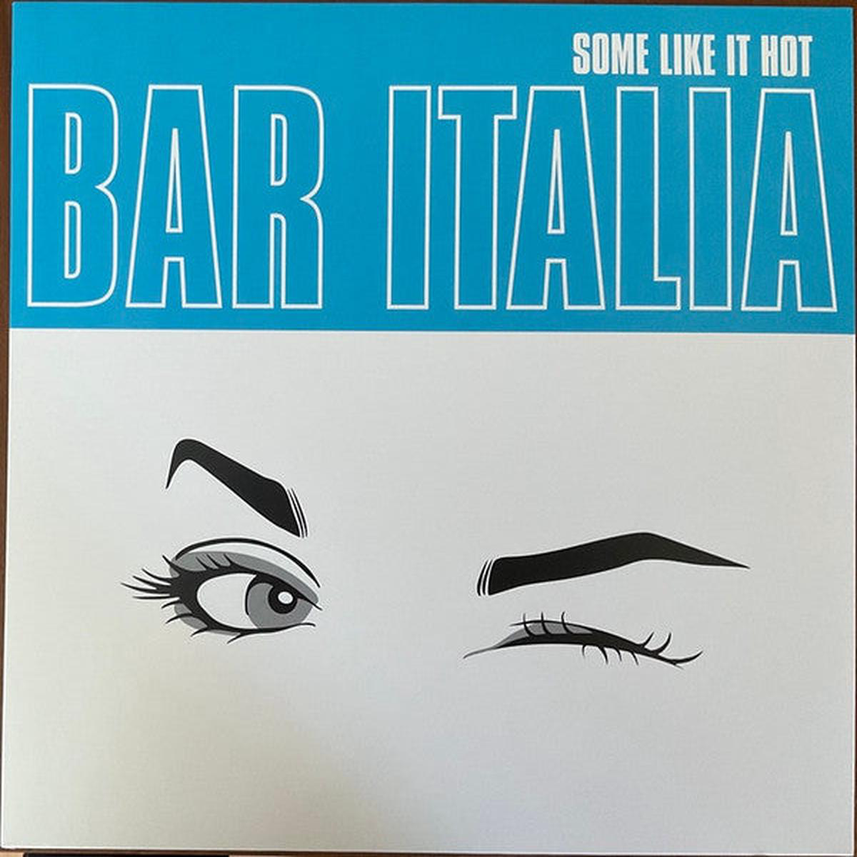 BAR ITALIA 8211 SOME LIKE IT HOT CLEAR TURQUOISE VINYL 8211 LP