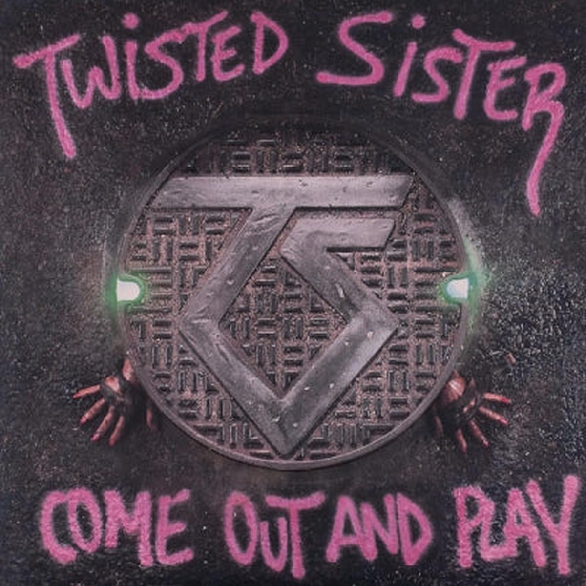 TWISTED SISTER - Come Out And Play
