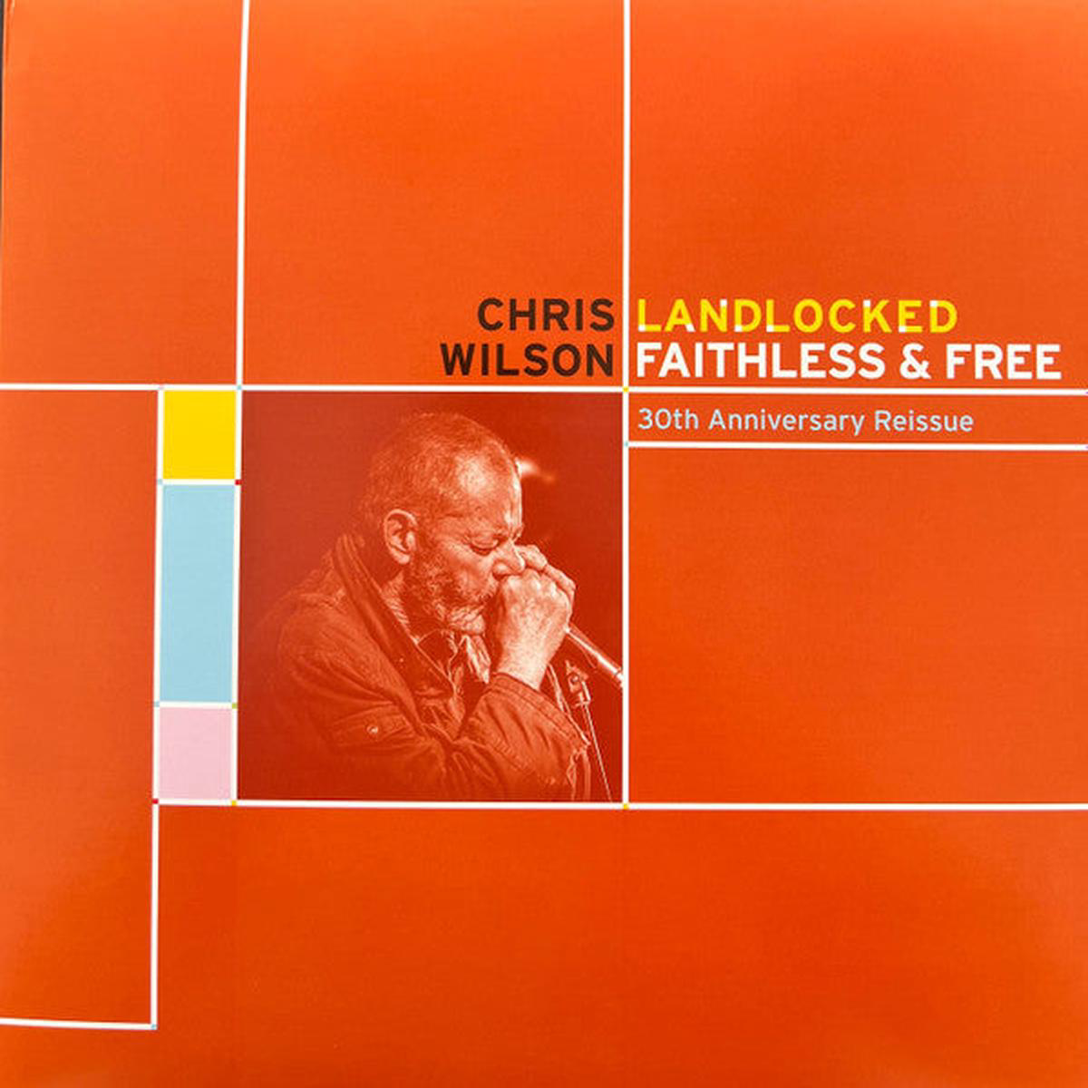 WILSON CHRIS 8211 LANDLOCKED FAITHLESS 038 FREE (2LP) 8211 LP