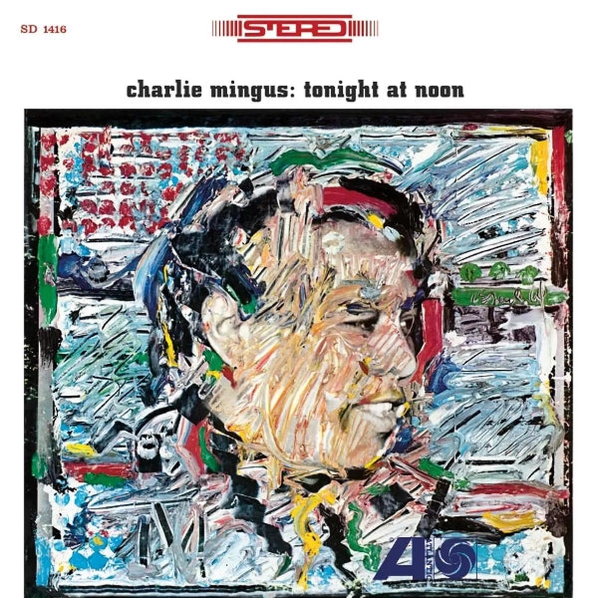 Charlie Mingus - Tonight At Noon (LP)