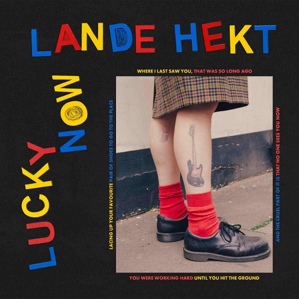 Lande Hekt - Lucky Now (LP)