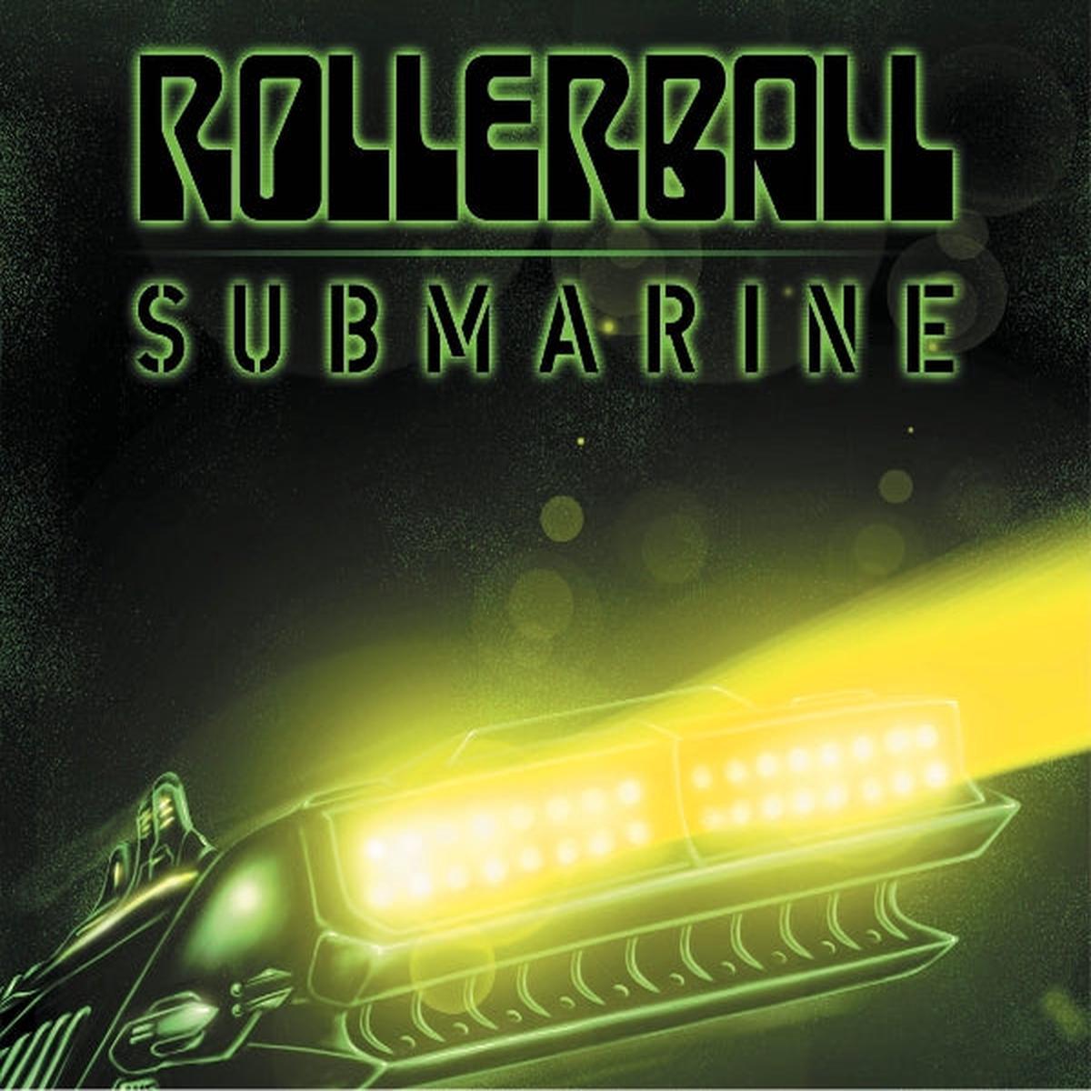 Rollerball - Submarine: Beneath the Desert Floor Chapter 9 (LP)