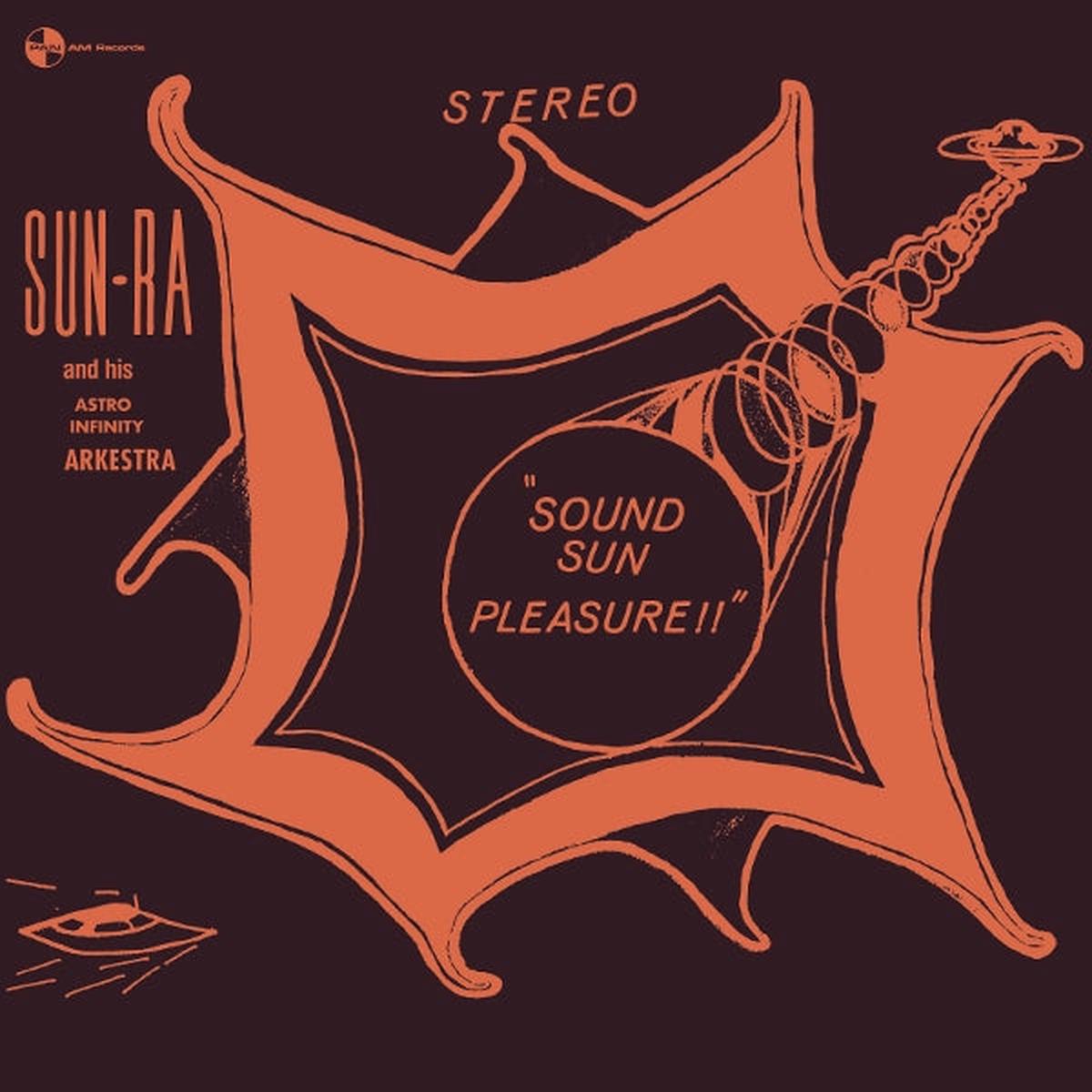 Sun Ra - Sound Sun Pleasure!! + We Travel the Space Ways (LP)
