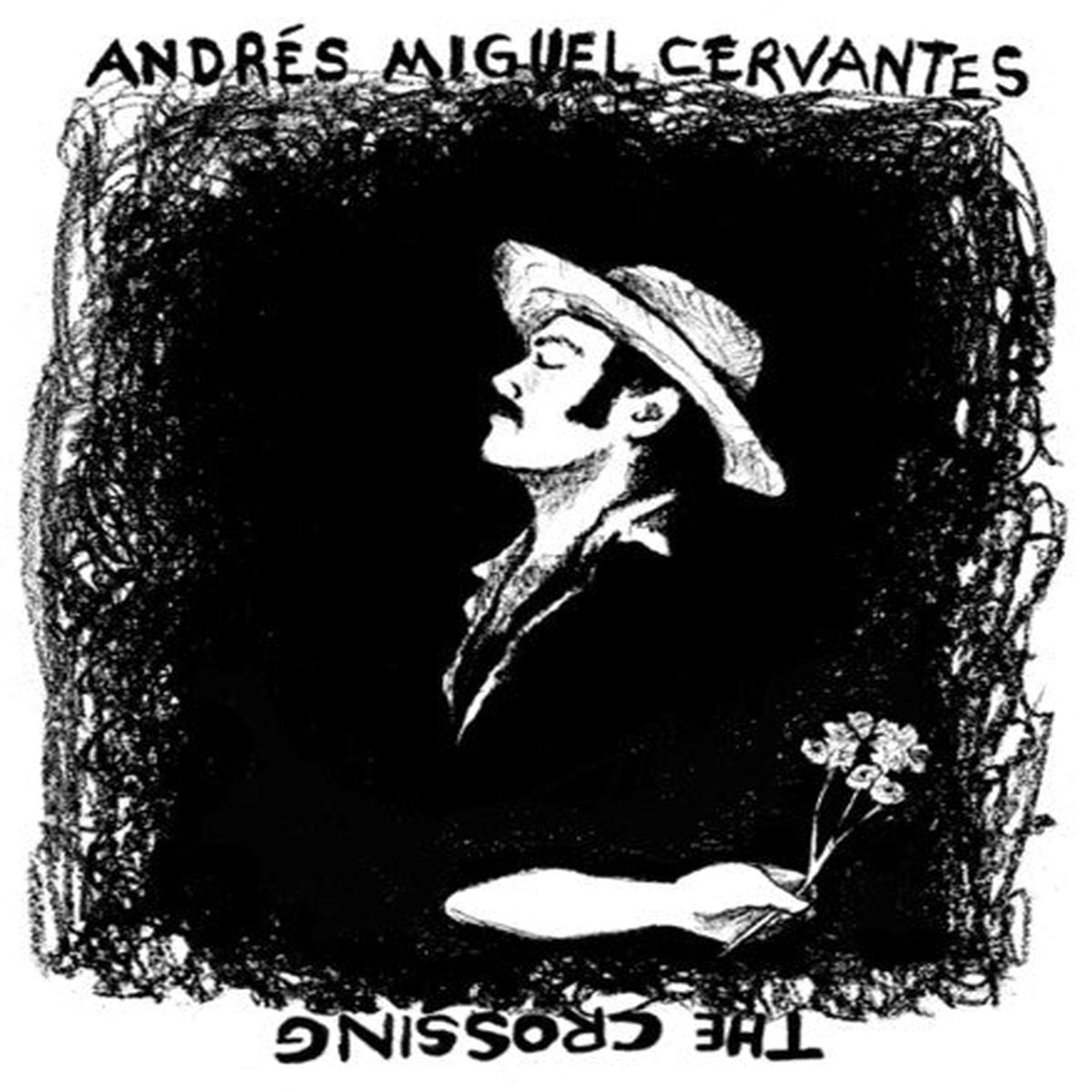 Andres Miguel Cervantes: Crossing - VINYL LP