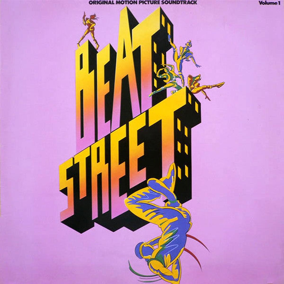 Beat Street (Original Motion Picture Soundtrack Volume 1) 1984-Electronic, Hip Hop, Funk / Soul, Stage & Screen Style:Electro, Ballad, Rhythm & Blues, Soundtrack (vinyl)