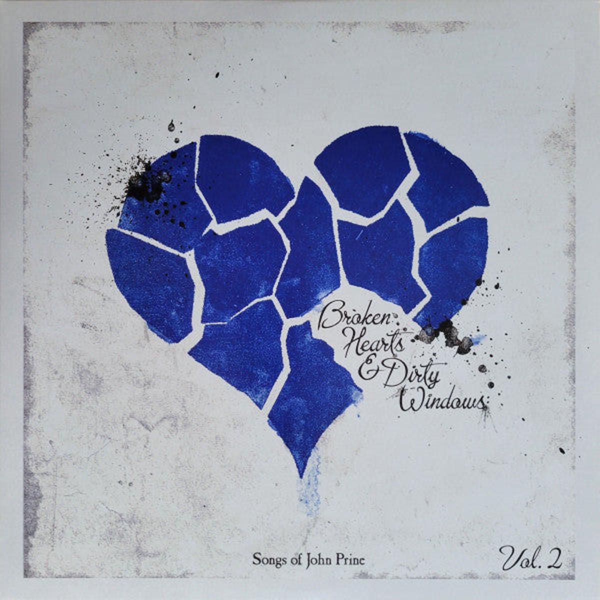 PRINE, JOHN / TRIBUTE - BROKEN HEARTS & DIRTY WINDOWS : TWO - LP