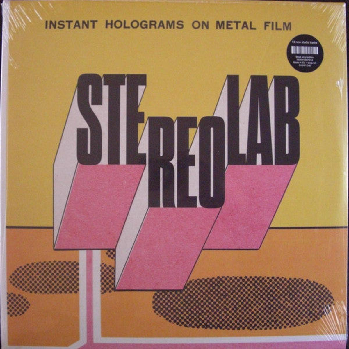 STEREOLAB 8211 INSTANT HOLOGRAMS ON METAL FILM BLACK 8211 LP