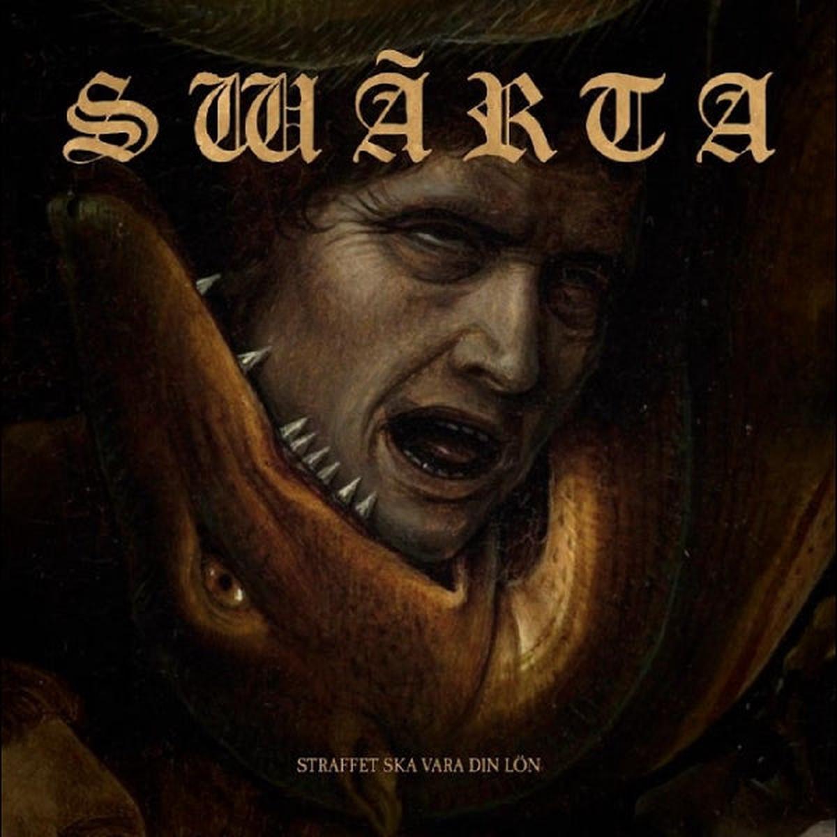 Swarta - Straffet Ska Vara Din Lon (LP)
