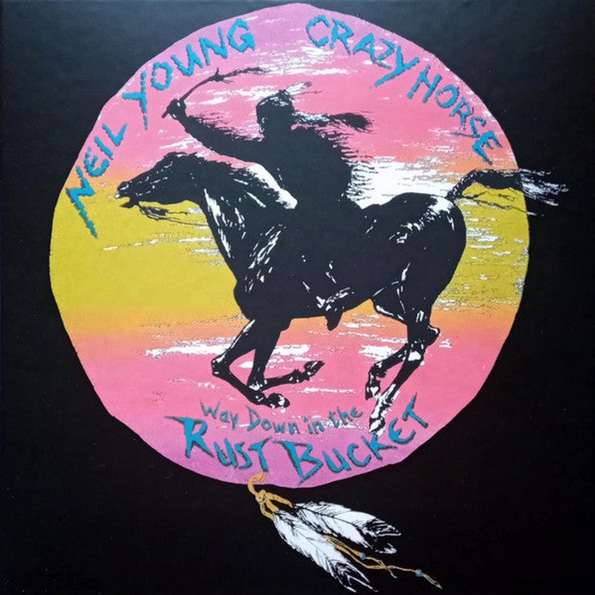 YOUNG, NEIL & CRAZY HORSE - WAY DOWN IN THE RUST BUCKET: 4LP+2CD+DVD - LP