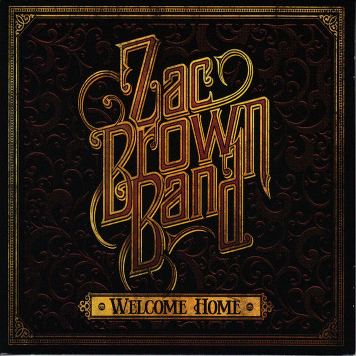 Zac Brown Band - Welcome Home