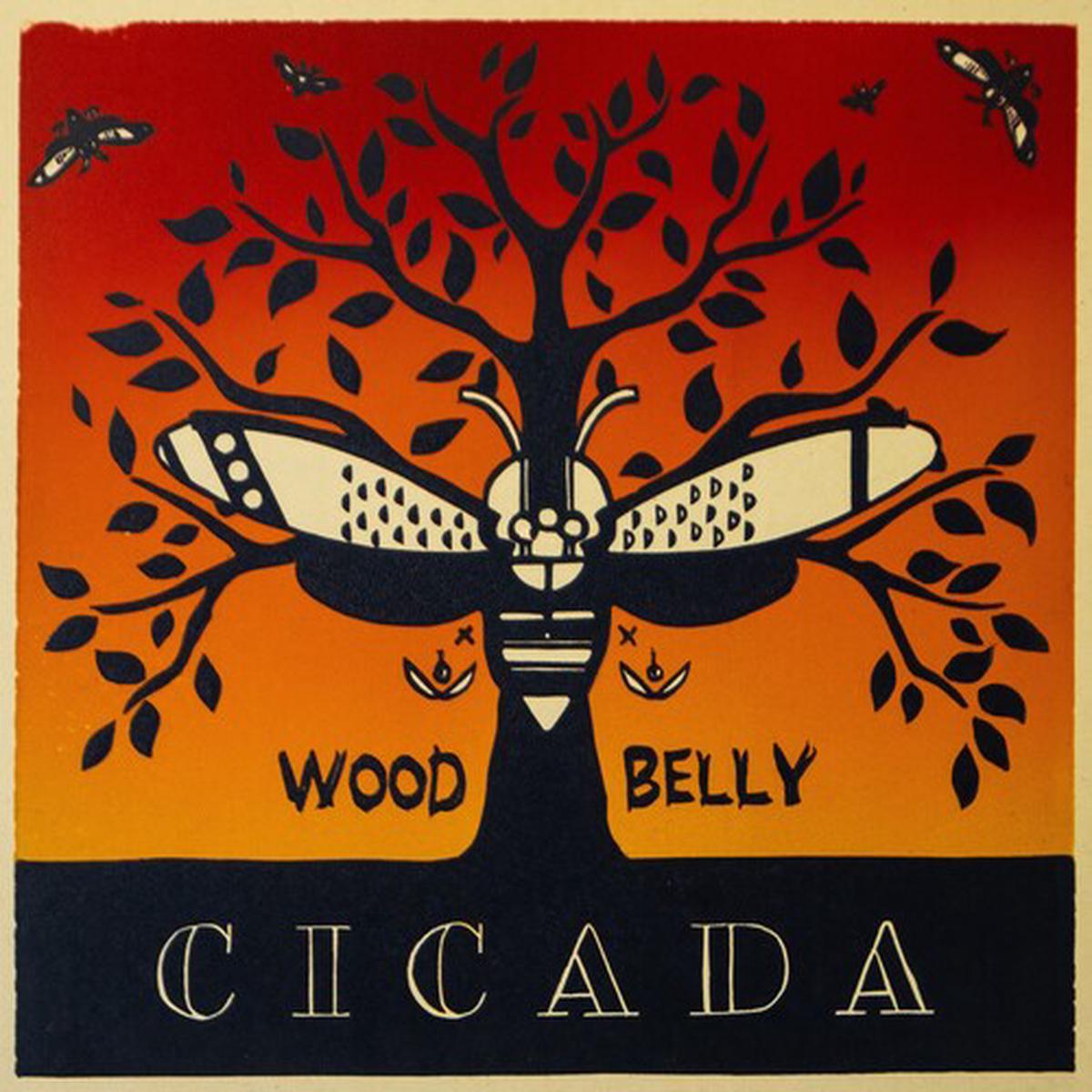 Wood Belly: Cicada - COMPACT DISCS