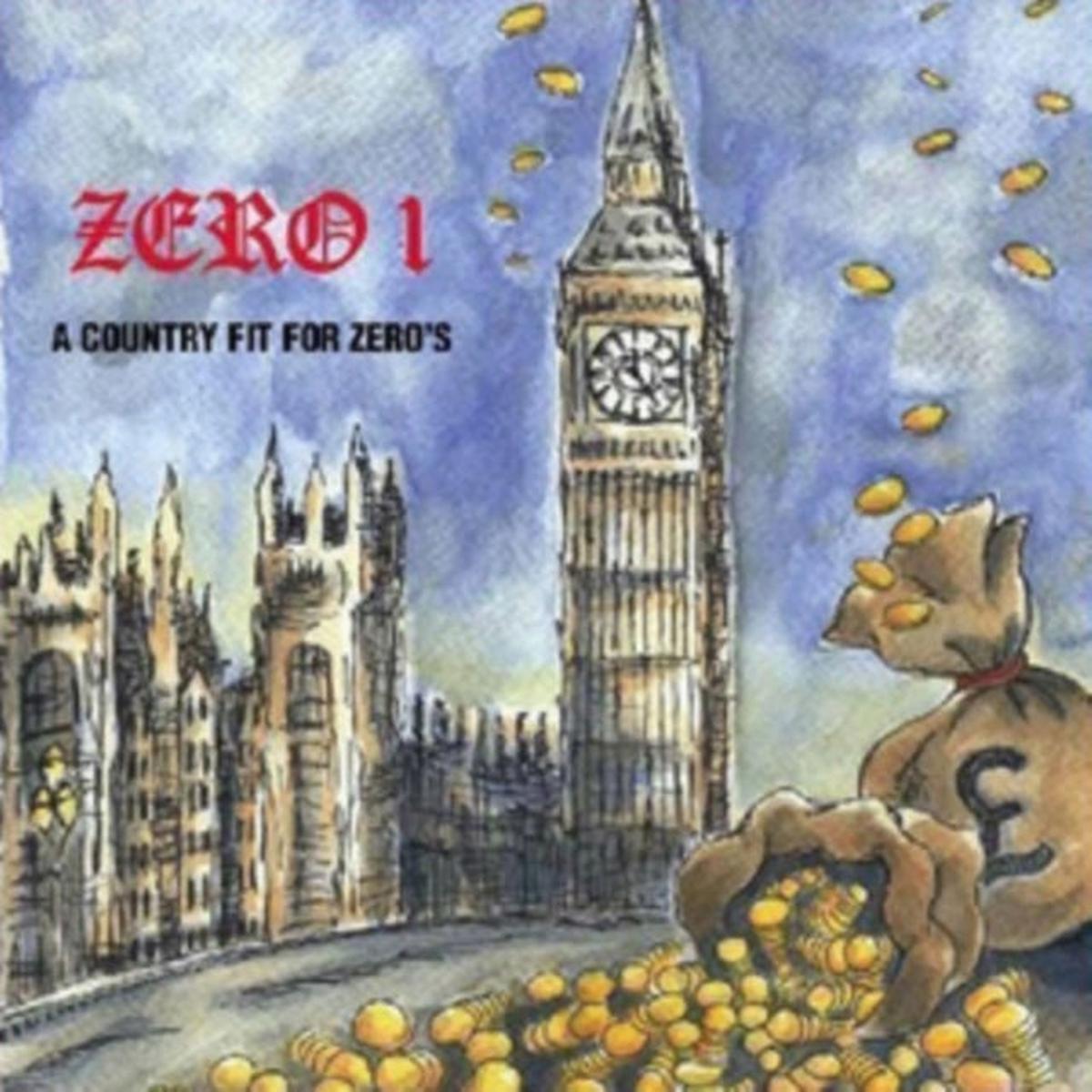 Zero 1 CD - A Country Fit For Zero`S