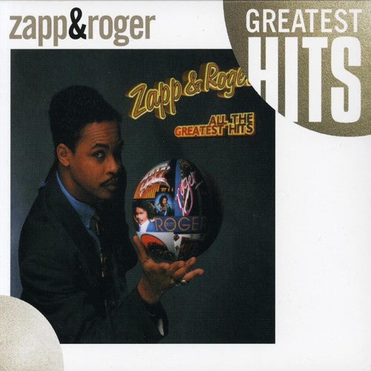 Zapp & Roger - All the Greatest Hits