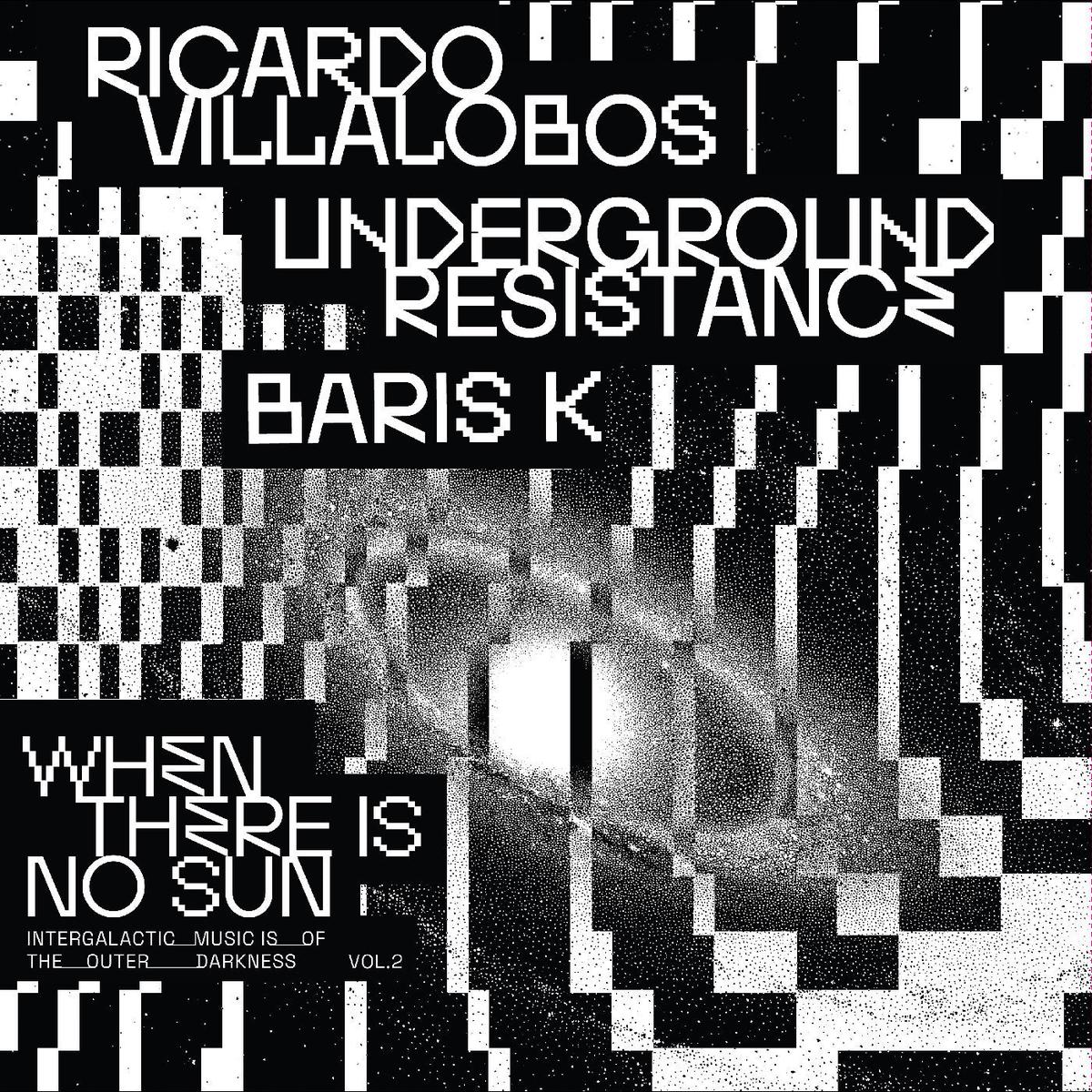 (PRE ORDER 3/27/26) When There Is No Sun Vol. 2 (VINYL) | - - TECHNO *NEW*