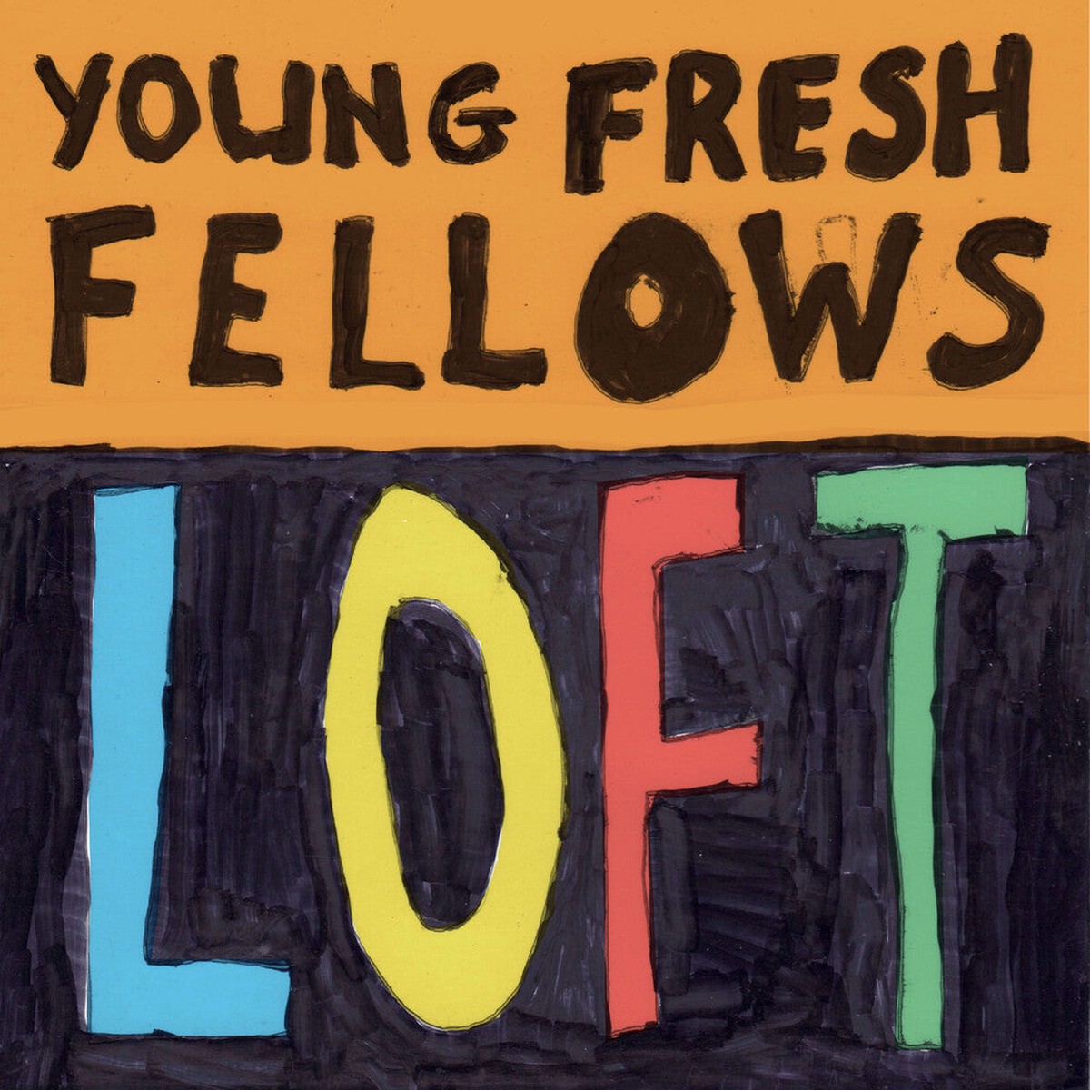 Young Fresh Fellows - Loft [RSD Black Friday 2025]