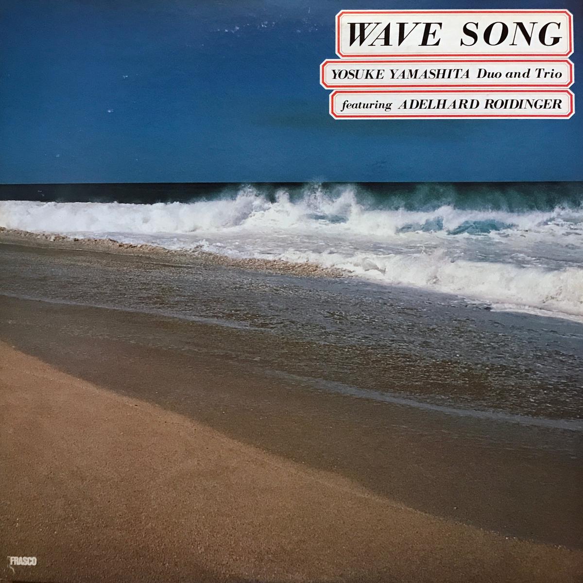 Yosuke Yamashita Duo and Trio Wave Song
